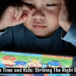 Screen Time and Kids: Striking the Right Balance